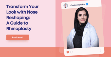 Transform Your Look with Nose Reshaping: A Guide to Rhinoplasty